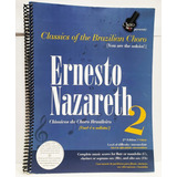 Livro Clássicos Choro Brasileiro Ernesto Nazareth 2ª Edição