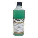 Neutralizador Convertedor Removedor De Ferrugem Ferrox 500ml