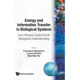 Libro Energy And Information Transfer In Biological Syste...