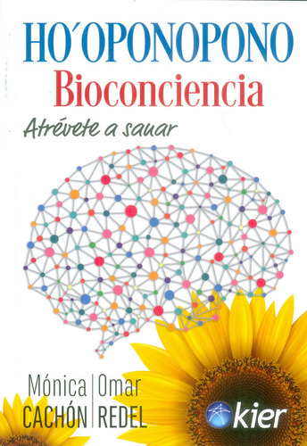 Ho Oponopono Biociencia Atrévete A Sanar