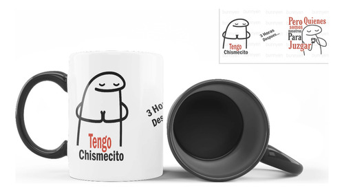 Taza Interior De Color, Flork, Frase Tengo Chismecito, 11oz