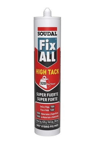 Selante Super Forte - Fix All High Tack Soudal 420g Branco