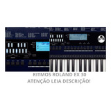 Ritmos Para Teclado Roland Ex 30