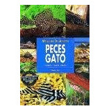 Peces Gato Bagre Manuales Del Acuario Edicion En Espanol