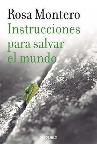Libro : Instrucciones Para Salvar El Mundo / Instructions T
