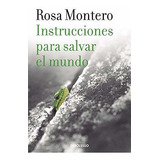 Libro : Instrucciones Para Salvar El Mundo / Instructions T