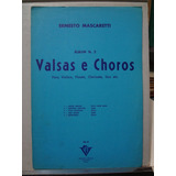 Partitura Clarinete  Sax Valsas E Choros Nº 2  Mascaretti