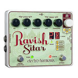 Electro Harmonix Ravish Sitar Guitar Effects Pedal (sita Eea