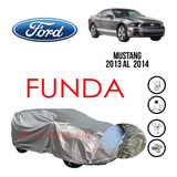 Funda Cubierta Lona Cubre Ford Mustang 2013 2014