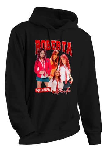 Blusa De Frio Moletom Roberta Prado Rebelde Rbd Tour 2023