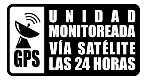 Sticker Calcomanias Automovil Unidad Monitoreada Via Satelit