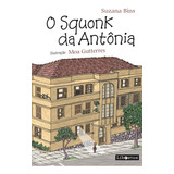 O Squonk Da Antônia, De Suzana Bins. Editora Libretos, Capa Mole Em Português