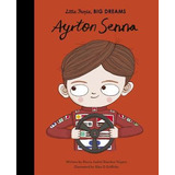 Libro Ayrton Senna - Maria Isabel Sanchez Vegara