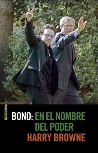 Bono, De Harry Browne. Editorial Sexto Piso, Tapa Blanda, Edición 1 En Español