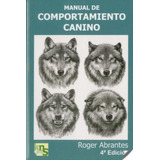 Manual De Comportamiento Canino