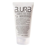 Shampoo Para Barba - Downtown 02 - Barba Urbana