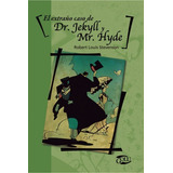 El Extraño Caso De Dr Jekyll Y Mr Hyde - Golu Norma