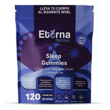 Eterna Nutrition - Sleep Gummies 120 Gomitas
