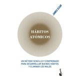 Hábitos Atómicos - James Clear - Booket