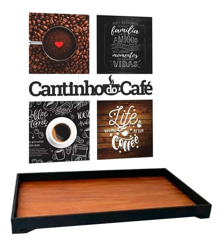 Kit Cantinho Do Café Com Bandeja Quadros Frase Placas