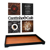 Kit Cantinho Do Café Com Bandeja Quadros Frase Placas