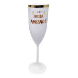 25 Taças Branca De Champagne Acrílico Personalizada Amizade