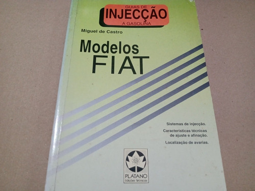 Manual Fiat De Manutenção Da Injeção Eletrônica Uno Tempra/