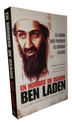 En Nombre De Osama Ben Laden - Roland Jaquard