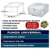 Funda Universal Para Impresora 35x25x20 Cm Hp Epson Canon