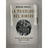 La Psicología Del Dinero - Morgan Housel