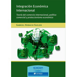 Integracion Economica Internacional