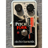 Electro-harmonix Pitch Fork