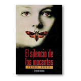 El Silencio De Los Inocentes - Thomas Harris.