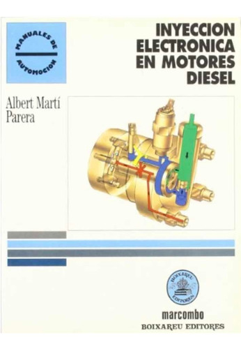 Inyeccion Electronica En Motores Diesel Marti Parera Libro