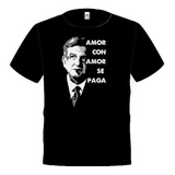 Playera Basica Amlo 