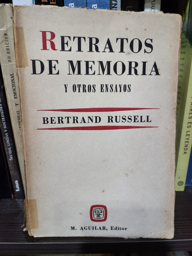 Retratos De Memoria - Bertrand Rusell - Editorial Aguilar