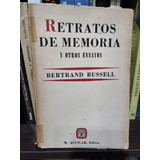 Retratos De Memoria - Bertrand Rusell - Editorial Aguilar