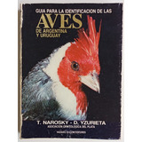 Guia Identificación Aves Argentina Y Uruguay Narosky Libro