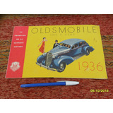 Muy Buen Antiguo Folleto Publicitario Auto Oldsmobile 1936