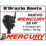 Motor Fuera De Borda Mercury 20 Hp 4 Tiempos Efi Eco Dorazio
