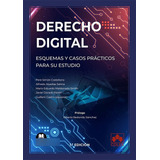 Derecho Digital. Esquemas Y Casos Prácticos Para Su Estudio, De Simón Castellano, Pere., Vol. 1. Editorial Colex, Tapa Blanda En Español, 2022