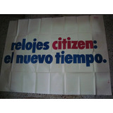 Afiche Original De Calle Relojes Citizen Propaganda P3