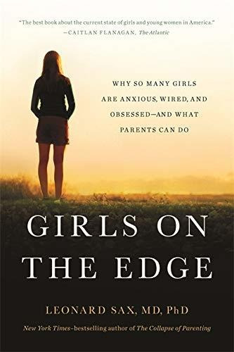 Book : Girls On The Edge Why So Many Girls Are Anxious,...
