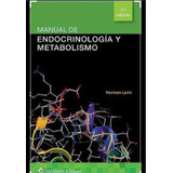 Wk Manual De Endocrinologia Y Metabolismo 5 Ed Lavin