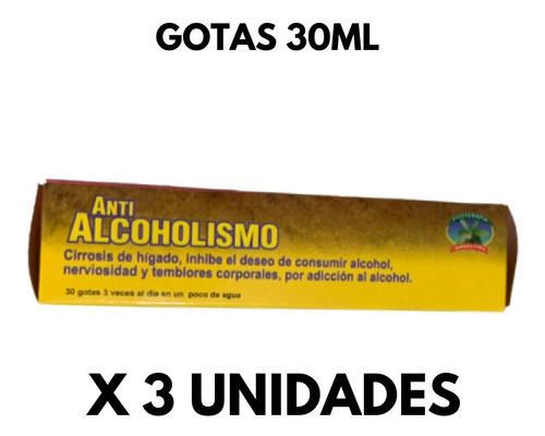 Gotas Anti Alcohol 30ml Deje De Tomar 3 Unidades