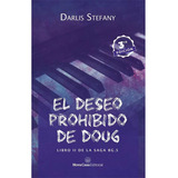 Libro El Deseo Prohibido De Doug