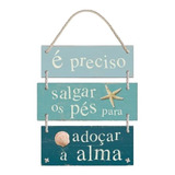 Placa Decorativa Frases Salgar Os Pés 