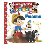 Pinocho (minidiccionario De Los Bebes), De Panini. Editorial Panini Ediciones, Tapa Blanda En Español