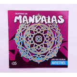 Terapia Con Mandalas Antiestres X 2 Unid P. Colorear