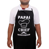 Avental Papai Super Chef Churrasqueiro Presente Pai